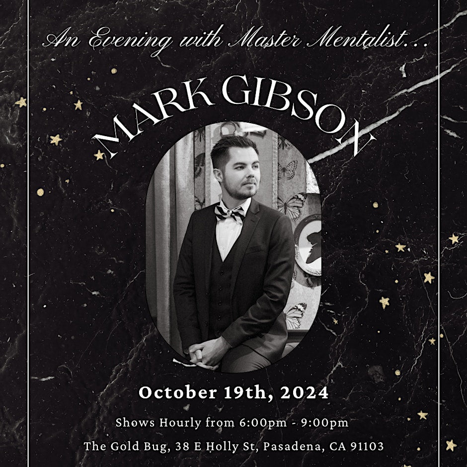 Mark Gibson at the Gold Bug: An Intimate Evening with a Mind Reader